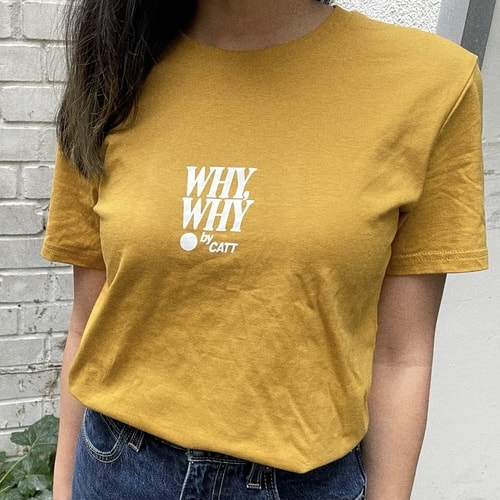»Why, Why«  T-Shirt - ochre