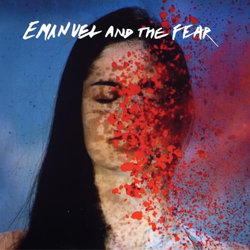 Emanuel And The Fear